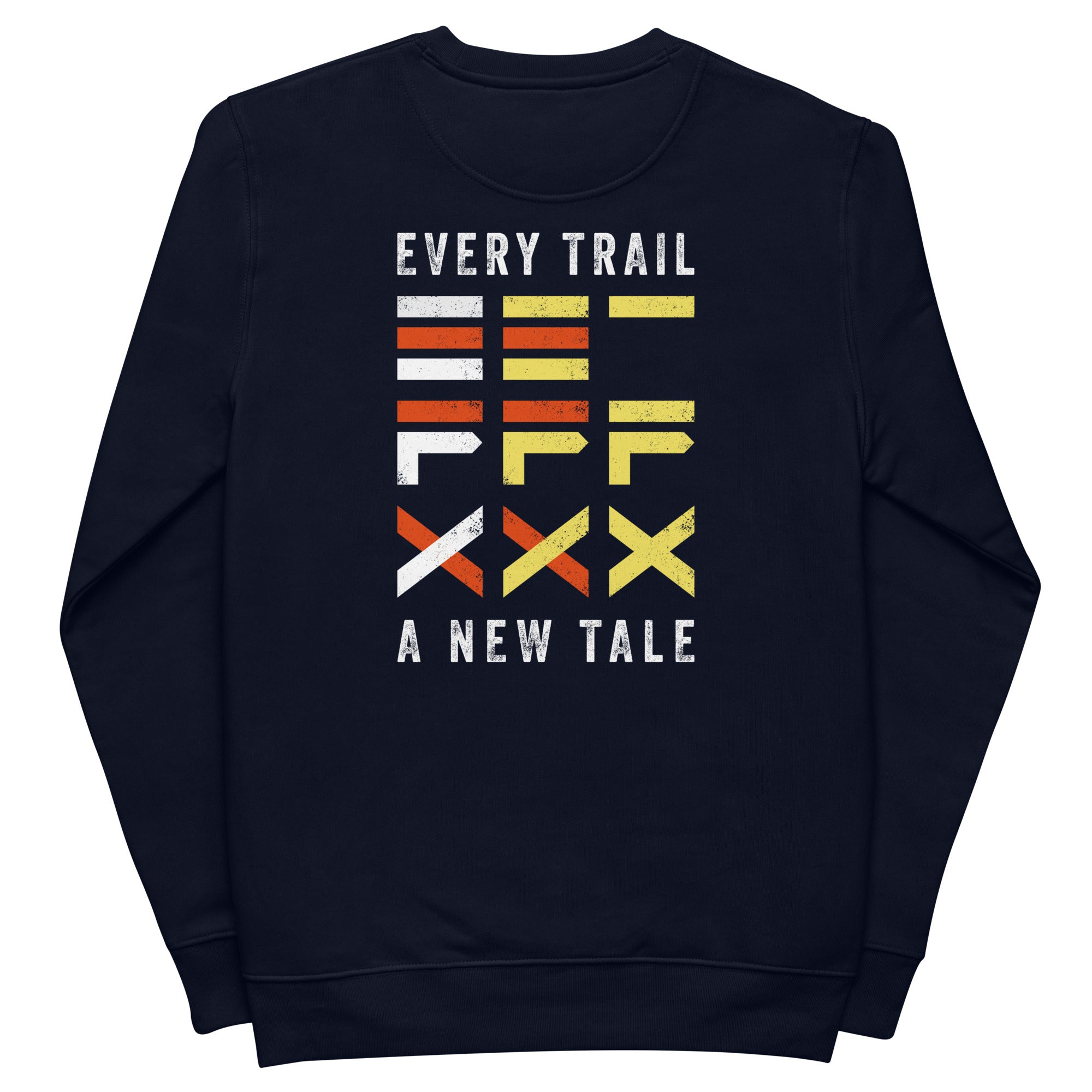 Sweat Unisexe Epais Eco Responsable - Graphique - Every trail is a new trail